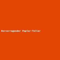 Hervorragender Papier-Teller