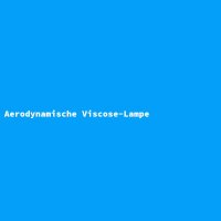 Aerodynamic Viscose Lamp