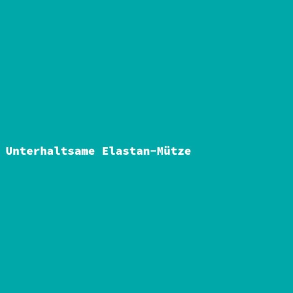 Entertaining Elastane Cap