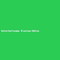 Unterhaltsame Elastan-Mütze