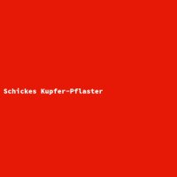 Schickes Kupfer-Pflaster
