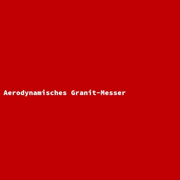 Aerodynamic Granite Knife