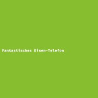 Fantastisches Eisen-Telefon