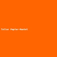 Toller Papier-Mantel