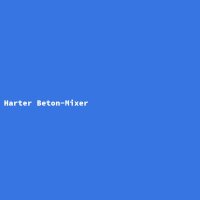 Harter Beton-Mixer