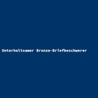 Unterhaltsamer Bronze-Briefbeschwerer