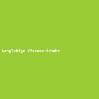 Langlebige Viscose-Schuhe