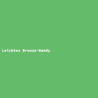 Leichtes Bronze-Handy