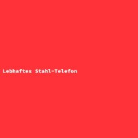 Lebhaftes Stahl-Telefon